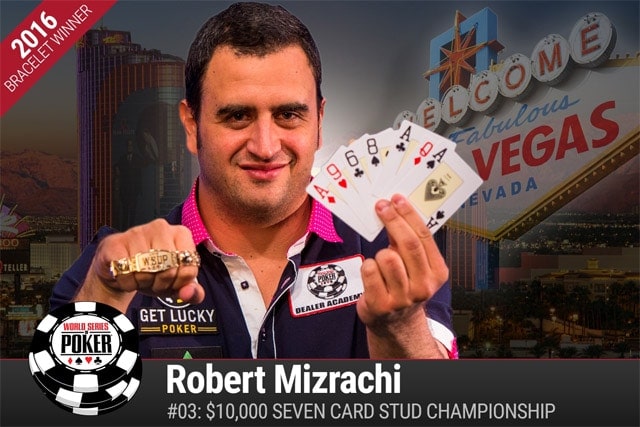 Robert Mizrachi wins WSOP bracelet number four, outlasting the stacked final table of the $10k Stud Championship