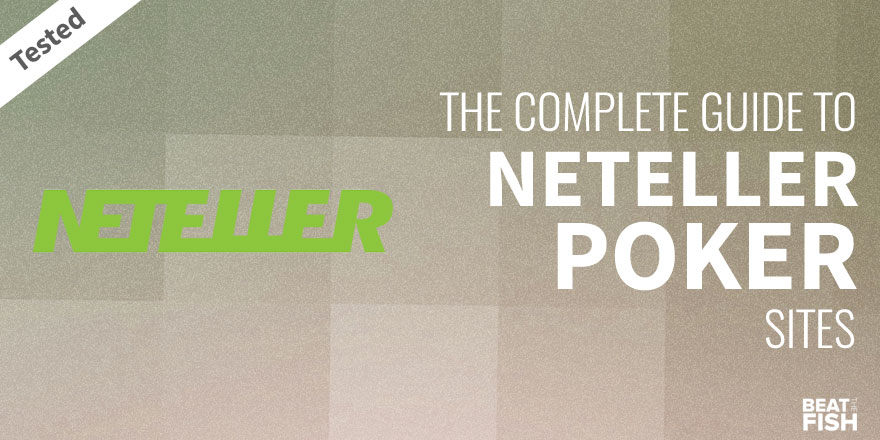 Neteller Poker Sites
