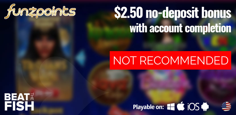 Funzpoints Casino is Not Recommended